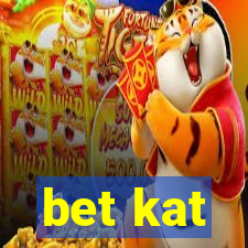 bet kat